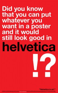 Helvetica Is Art